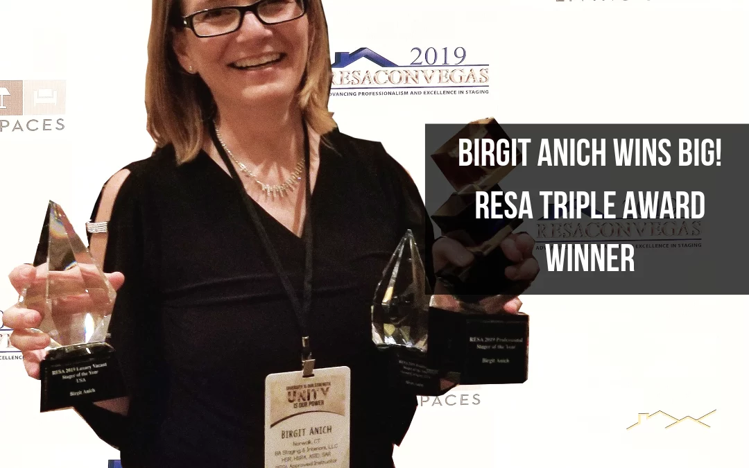 Birgit Anich Wins Big! Real Estate Staging Association (RESA) Triple Awards Winner